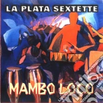 La Plata Sextette - Mambo Loco cd