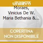 Moraes, Vinicius De W. Maria Bethania & Toquinho - En La Fusa cd