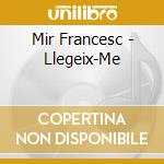 Mir Francesc - Llegeix-Me cd