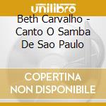 Beth Carvalho - Canto O Samba De Sao Paulo cd