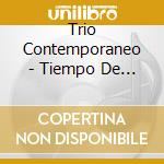 Trio Contemporaneo - Tiempo De Gardel