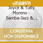 Joyce & Tutty Moreno - Samba-Jazz & Outras Bossas cd