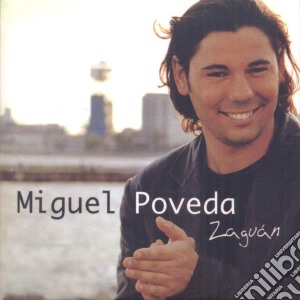 Miguel Poveda - Zaguan (New Edition) cd musicale di Miguel Poveda