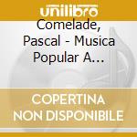 Comelade, Pascal - Musica Popular A Catalyuna (Col-Lec cd