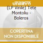 (LP Vinile) Tete Montoliu - Boleros lp vinile di Tete Montoliu