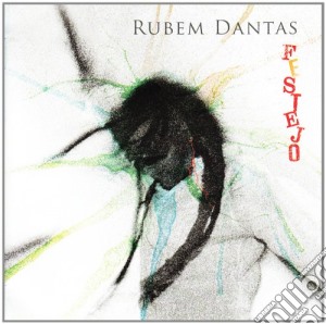 Rubem Dantas - Festejo cd musicale di Rubem Dantas