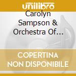 Carolyn Sampson & Orchestra Of Eighteenth Century & Daniel Reuss - Missa Solemnis cd musicale di Carolyn Sampson & Orchestra Of Eighteenth Century & Daniel Reuss