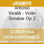 Antonio Vivaldi - Violin Sonatas Op 2 cd