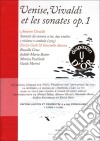 Antonio Vivaldi - Venise, Vivaldi Et Les Sonates Op.1 (2 Cd) cd