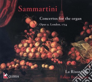 Giuseppe Sammartini - Concertos for Organ  cd musicale di La Risonanza Ensemble