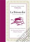 Vogel - La Toison D'Or (2 Cd) cd