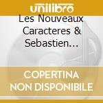 Les Nouveaux Caracteres & Sebastien Dherin - The Fairy Queen (2 Cd) cd