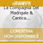 La Compagnia Del Madrigale & Cantica Symphonia & Maletto - Vespro Della Beata Vergine cd