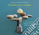 Constantijn Huygens - Pathodia Sacra E Profana cd