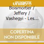 Boismortier / Jeffery / Vashegyi - Les Voyages De L'Amour (2 Cd) cd musicale