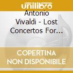 Antonio Vivaldi - Lost Concertos For Anna Maria cd