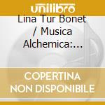 Lina Tur Bonet / Musica Alchemica: Seasons - Vivaldi / Piazzolla cd