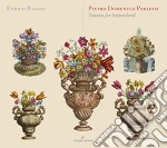 Pietro Domenico Paradisi - Sonatas For Harpsichord cd