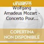 Wolfgang Amadeus Mozart - Concerto Pour Clarinette K.622. Ada cd musicale di Wolfgang Amadeus Mozart