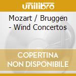 Mozart / Bruggen - Wind Concertos cd