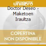 Doctor Deseo - Maketoen Iraultza cd