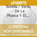 Botella / Verdu - De La Musica Y El Tiempo Clar cd