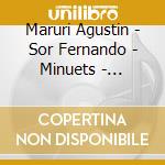 Maruri Agustin - Sor Fernando - Minuets - Minuettos - Menuets - Minuetos cd