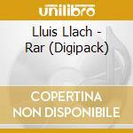 Lluis Llach - Rar (Digipack) cd