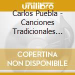 Carlos Puebla - Canciones Tradicionales Cubanas cd
