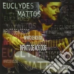 Euclydes Mattos - Infinito De Nos Dois cd