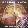 Barbablanca - Un Tro A La Nit cd