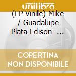 (LP Vinile) Mike / Guadalupe Plata Edison - Devil Can'T Do You No Harm vinile