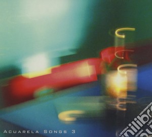 Acuarela Songs Vol.3 cd musicale di AA.VV.