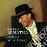 Frank Sinatra - Look To Your Heart cd