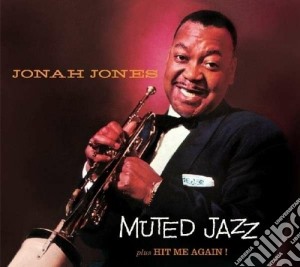Jonah Jones - Muted Jazz+hit Me Again! cd musicale di Jonah Jones