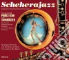 Skip Martin - Scheherajazz + Swingin' With Prince Igor & Tannhauser cd