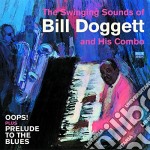 Bill Doggett And His Combo - Oops !/Prelude To The Blues