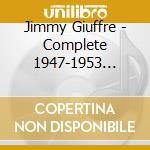 Jimmy Giuffre - Complete 1947-1953 Vol.3 cd musicale di GIUFFRE' JIMMY