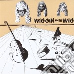 Gerald Wiggins Trio - Wiggin With Wig