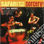 Louis 'sabu' Martinez - Safari With Sabu Sorcery!
