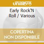 Early Rock'N Roll / Various cd