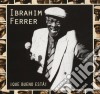 Ibrahim Ferrer - Que Bueno Esta cd