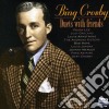 Bing Crosby - Duets With Friends cd