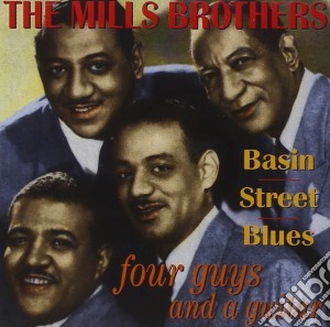 Mills Brothers - Four Guys And A Guitar cd musicale di THE MILLS BROTHERS