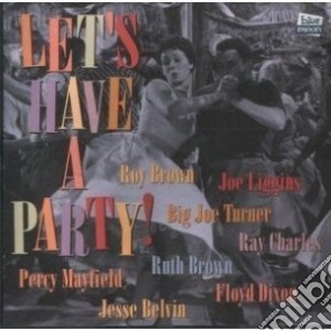 Let's Have A Party! / Various cd musicale