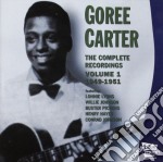Goree Carter - The Complete Recordings Vol.1 1949-1951