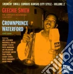 Geechie Smith / Crown Prince Waterforfd - Complete 1946-1954/1947-1949 cd