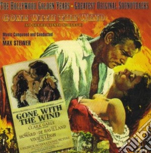 Max Steiner - Gone With The Wind / O.S.T. cd musicale di MAX STEINER (OST)