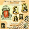 Pablo Sorozabal - Black, El Payaso cd