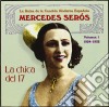 Mercedes Seross - La Chica Del 17 - La Reina De La Cancion Moderna Espanola cd